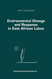 bokomslag Environmental Change and Response in East African Lakes