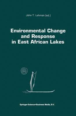 bokomslag Environmental Change and Response in East African Lakes
