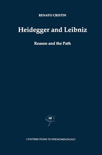 bokomslag Heidegger and Leibniz