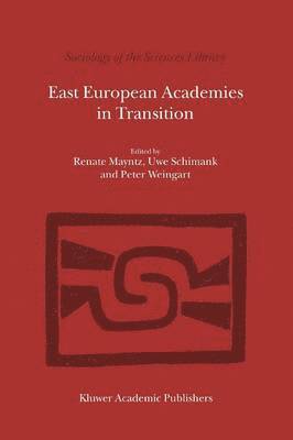 East European Academies in Transition 1