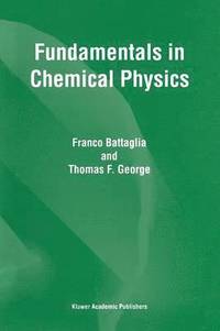 bokomslag Fundamentals in Chemical Physics