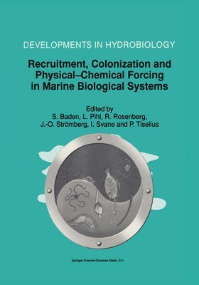 bokomslag Recruitment, Colonization and Physical-Chemical Forcing in Marine Biological Systems