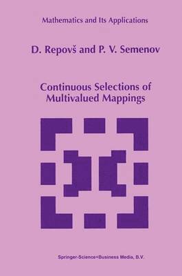Continuous Selections of Multivalued Mappings 1