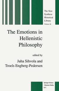 bokomslag The Emotions in Hellenistic Philosophy