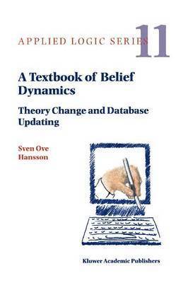 Sven Ove Hansson - Textbook of Belief Dynamics, Häftad