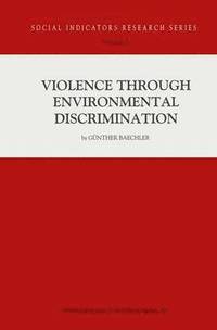 bokomslag Violence Through Environmental Discrimination