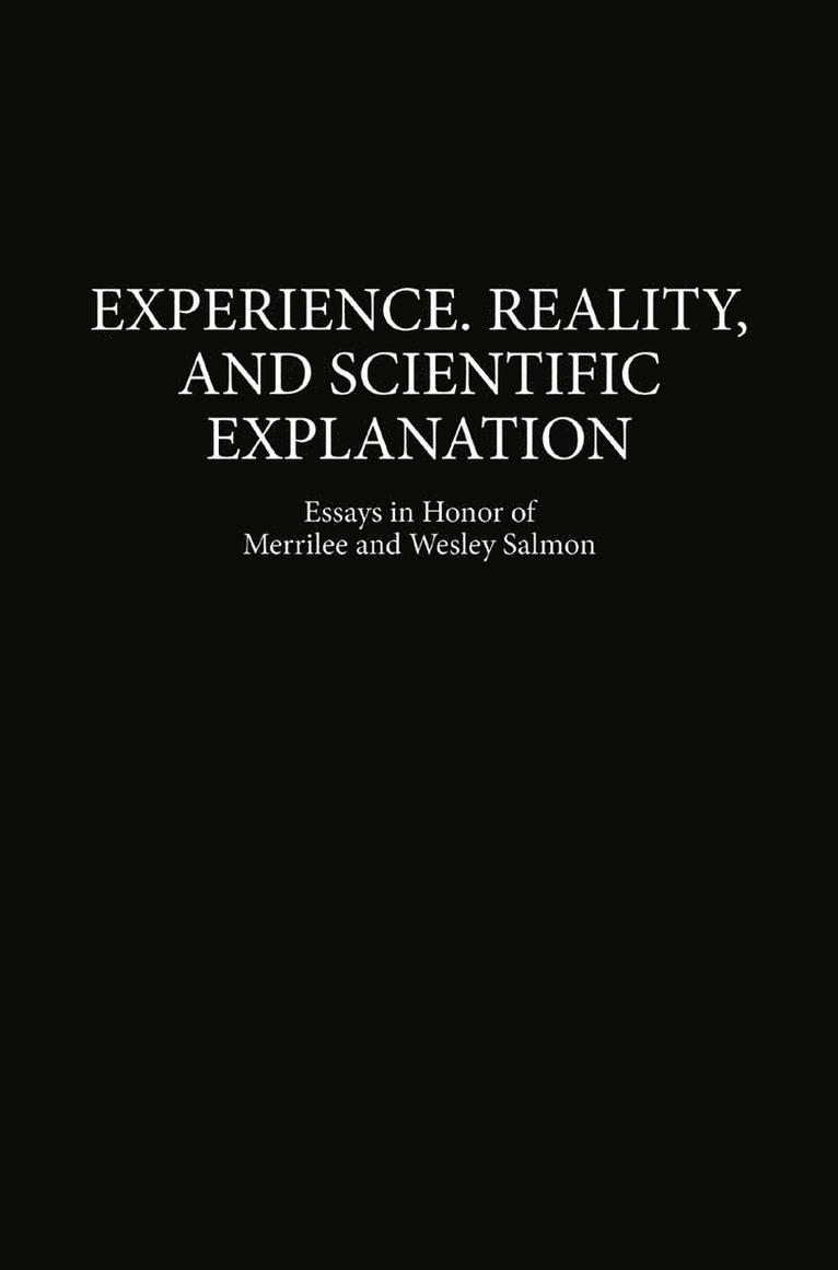 Maria Carla Galavotti, A. Pagnini - Experience, Reality, and Scientific Explanation, Häftad