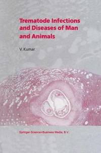 bokomslag Trematode Infections and Diseases of Man and Animals