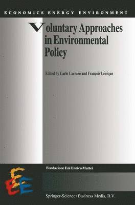 Voluntary Approaches in Environmental Policy 1