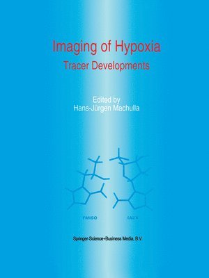 Imaging of Hypoxia
