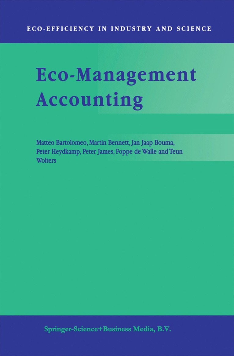 Matteo Bartolomeo, M.D. Bennett, J.J. Bouma, Peter Heydkamp, Peter James, F.B. de Walle, T.J. Wolters, M. D. Bennett, J. J. Bouma, T. J. Wolters, F. B. De Walle - Eco-Management Accounting, Häftad
