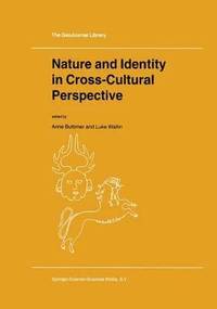 bokomslag Nature and Identity in Cross-Cultural Perspective