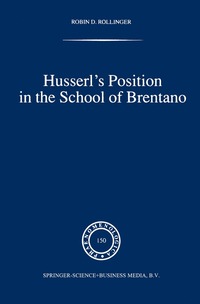 bokomslag Husserl's Position in the School of Brentano