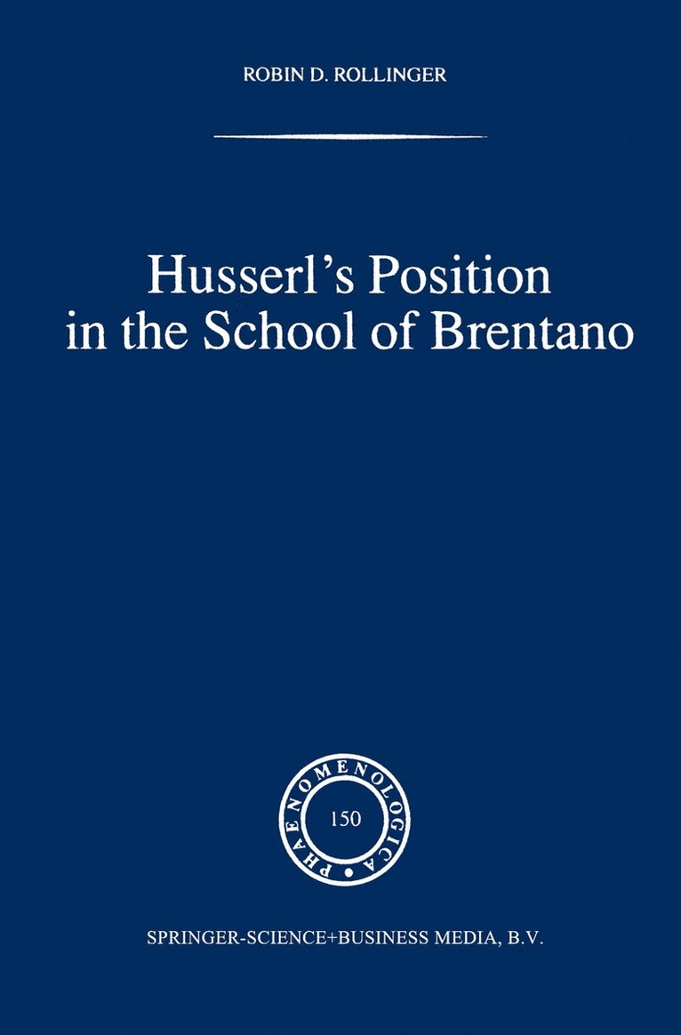 Husserls Position in the School of Brentano 1