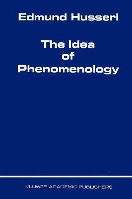 bokomslag The Idea of Phenomenology