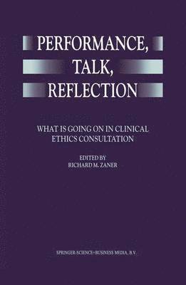 Richard M. Zaner - Performance, Talk, Reflection, Häftad
