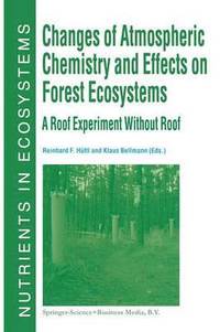 bokomslag Changes of Atmospheric Chemistry and Effects on Forest Ecosystems