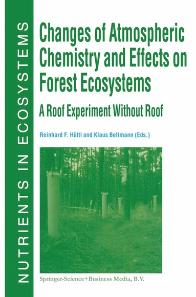 bokomslag Changes of Atmospheric Chemistry and Effects on Forest Ecosystems