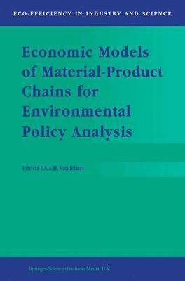 bokomslag Economic Models of Material-Product Chains for Environmental Policy Analysis
