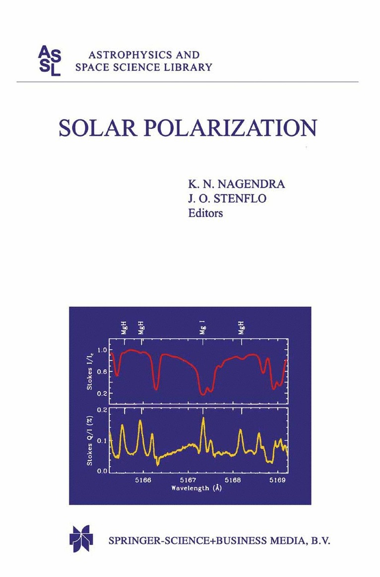 K.N. Nagendra, Jan Olof Stenflo, K. N. Nagendra - Solar Polarization, Häftad