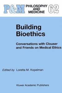 bokomslag Building Bioethics