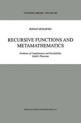 bokomslag Recursive Functions and Metamathematics