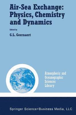 Air-Sea Exchange: Physics, Chemistry and Dynamics 1