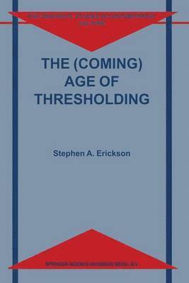 bokomslag (Coming) Age of Thresholding