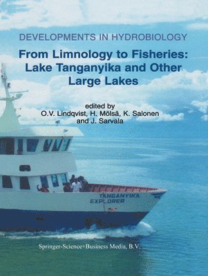 bokomslag From Limnology to Fisheries: Lake Tanganyika and Other Large Lakes