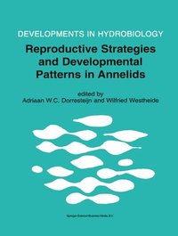 bokomslag Reproductive Strategies and Developmental Patterns in Annelids