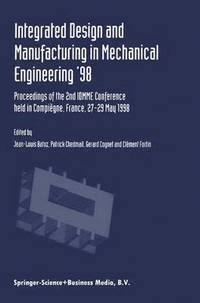 bokomslag Integrated Design and Manufacturing in Mechanical Engineering 98