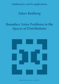 bokomslag Boundary Value Problems in the Spaces of Distributions