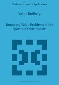 bokomslag Boundary Value Problems in the Spaces of Distributions