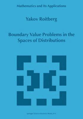 bokomslag Boundary Value Problems in the Spaces of Distributions