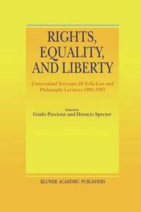 bokomslag Rights, Equality, and Liberty