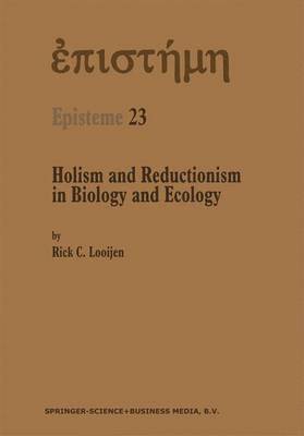 Holism and Reductionism in Biology and Ecology 1