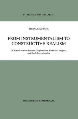 bokomslag From Instrumentalism to Constructive Realism