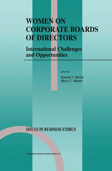 Ronald J. Burke, M.C. Mattis - Women on Corporate Boards of Directors, Häftad