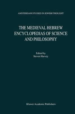bokomslag Medieval Hebrew Encyclopedias of Science and Philosophy