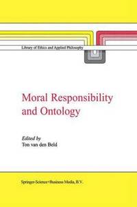 bokomslag Moral Responsibility and Ontology