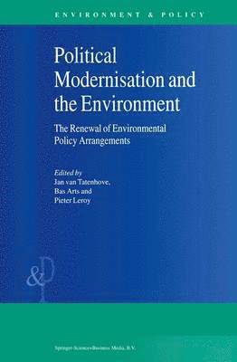 bokomslag Political Modernisation and the Environment