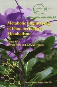 bokomslag Metabolic Engineering of Plant Secondary Metabolism