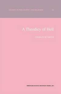 bokomslag A Theodicy of Hell