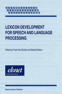 bokomslag Lexicon Development for Speech and Language Processing
