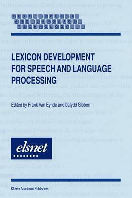 Frank Van Eynde, Dafydd Gibbon - Lexicon Development for Speech and Language Processing, Häftad