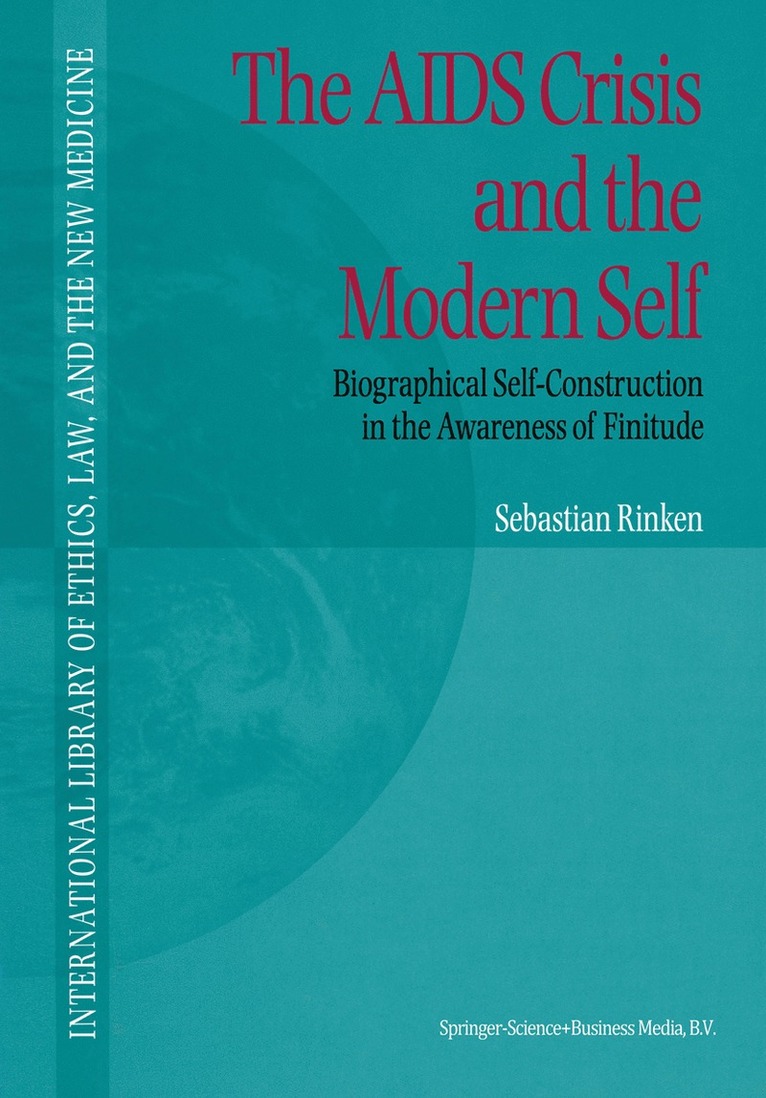 S. Rinken - AIDS Crisis and the Modern Self, Häftad