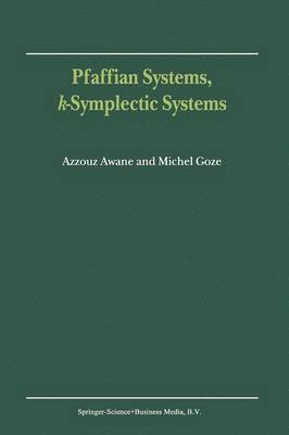 bokomslag Pfaffian Systems, k-Symplectic Systems