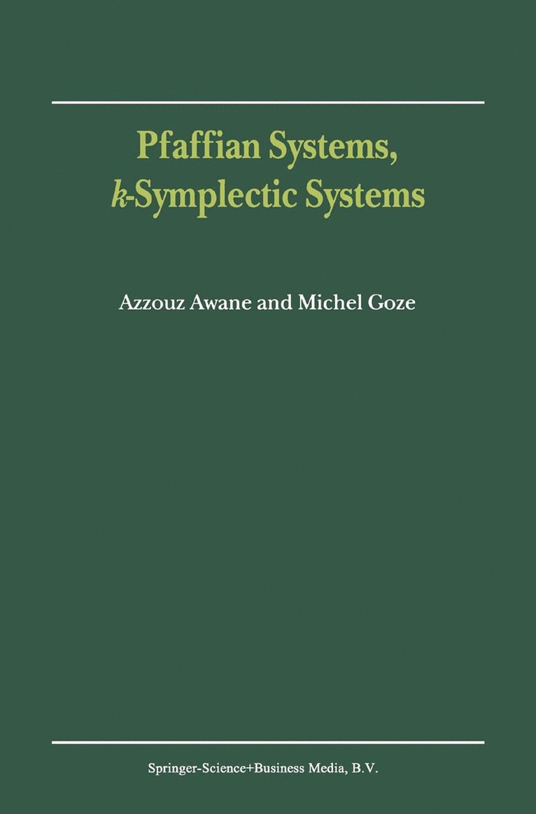 Pfaffian Systems, k-Symplectic Systems