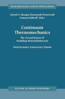 bokomslag Continuum Thermomechanics