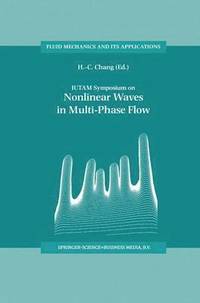 bokomslag IUTAM Symposium on Nonlinear Waves in Multi-Phase Flow